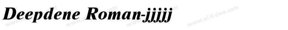 Deepdene Roman字体转换